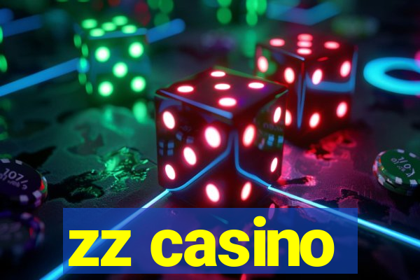 zz casino